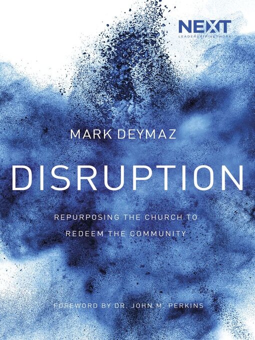 Title details for Disruption by Mark DeYmaz - Wait list